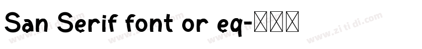 San Serif font or eq字体转换
